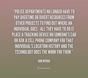 Police Quotes Org/quote/ron-wyden/police