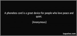 phoneless cord is a great device for people who love peace and quiet ...