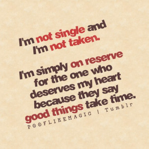One Who Deserve My Heart: Quote About Im Simply On Reserve For The One ...