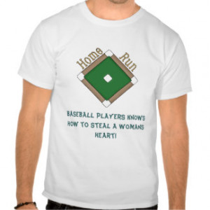 Baseball Sayings T-shirts & Shirts