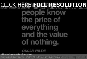 ... know the price of everything and the value of nothing funny quote