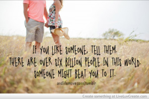 ... someone tell them, inspirational, life, love, pretty, quote, quotes