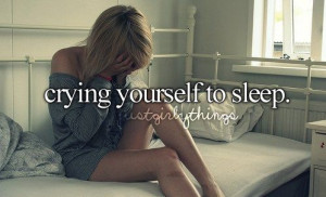 like when I cry myself to sleep.: Every Girls, Heart, Beds, Quotes ...