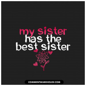 quote-my-sister-has-the-best-sister