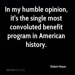 ... it's the single most convoluted benefit program in American history