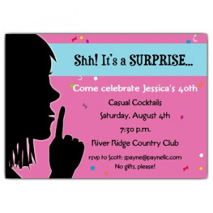 Wording suggestions for Surprise Party Invitations