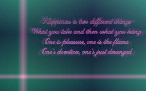 Two Kinds Of Happiness - The Strokes Song Lyric Quote in Text Image