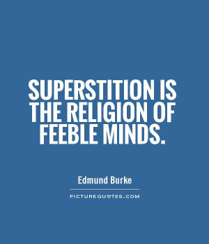 Superstition Quotes
