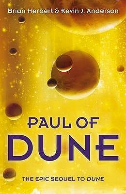 ... by marking “Paul Of Dune (Heroes of Dune, #1)” as Want to Read