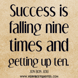 inspirational-success-quotes-Success-is-falling-nine-times-and-getting ...