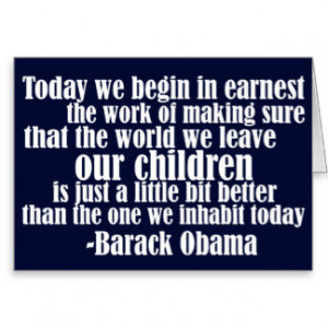 Obama Quote on a Better Tomorrow Greeting Card
