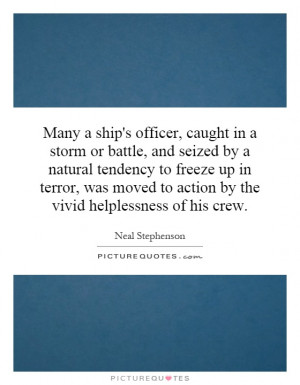 officer, caught in a storm or battle, and seized by a natural tendency ...