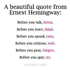 Hemingway Quotes, Life, Ernesthemingway, Inspiration, Ernest Hemingway ...