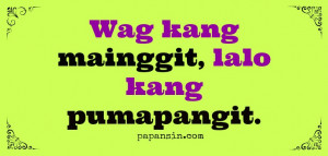 31 Inggit Quotes and Tagalog Quotes