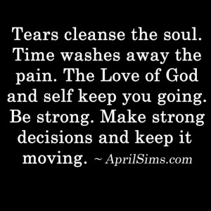 tears cleanse the soul