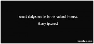Larry Speakes 39 s quote 1
