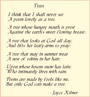 , Trees Poems Joyce Kilmer, Mothers Quotes, Trees Joyce Kilmer ...