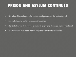 PRISON AND ASYLUM CONTINUED