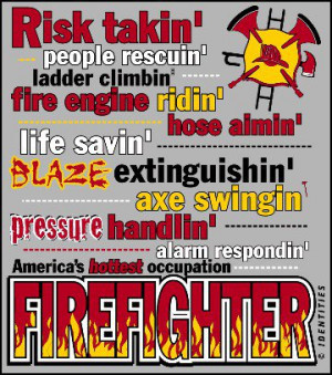Go Back > Gallery For > Funny Firefighter Quotes