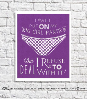 Girl Panties Quote Funny Underwear Sayings Office Print College Dorm ...