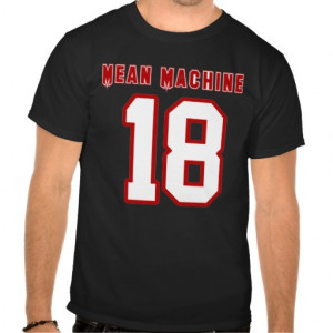 Mean Machine, Funny Football Movie T-Shirt