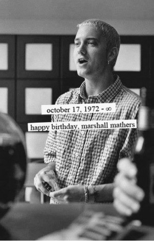 mine happy birthday eminem marshall mathers slim shady