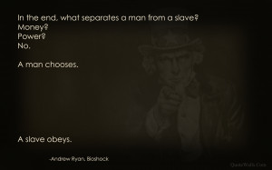 BioShock Quotes. Favorite Uncle Sayings. View Original . [Updated on ...