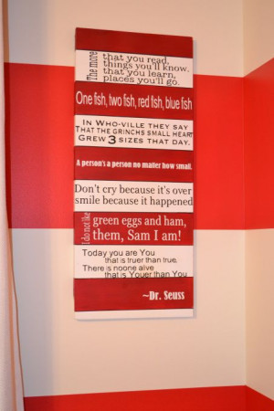 ... Dr. Seuss Quote boardbought off etsy. One of my favorite pieces