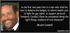 best to balance the budget, to reform health care, to fight for gay ...