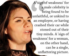 On the media. | 11 Caitlin Moran Quotes To Live By