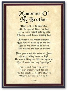 ... Quotes For Brother : What a beautiful memorial quote for brother