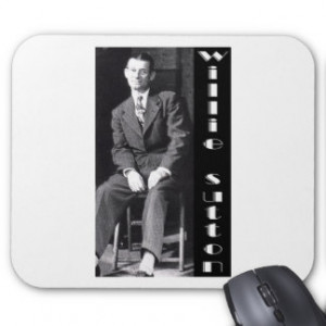 Willie Sutton Bank Robber Mouse Pad
