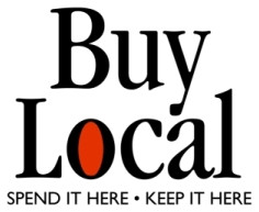 Live LOCAL! Shop LOCAL! Support LOCAL!
