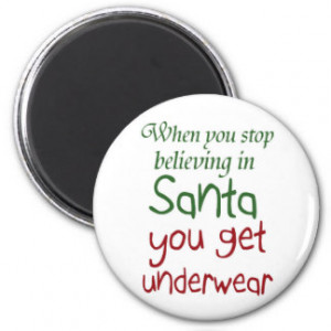 Funny Holiday quotes Santa humour magnets gifts