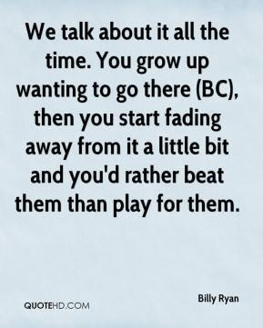 Quotes About Fading Away