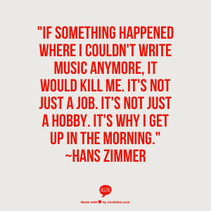 Hans Zimmer Quotes