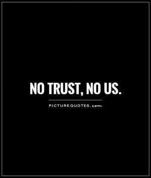 trust no one quotes and sayings