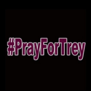 PLEASE PRAY FOR TREY