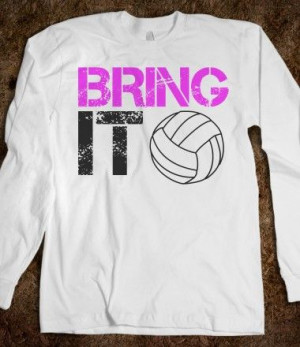 Bring it Volleyball long sleeve tee t shirt