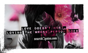 Mr Wrong Quotes Loving mr wrong quotes
