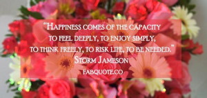 Storm jameson happiness quote