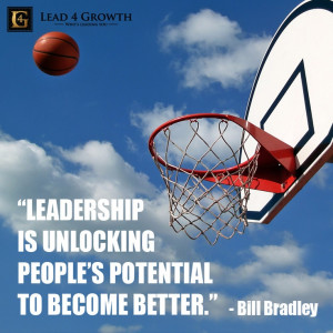 Leadership is unlocking people's potential to become better.