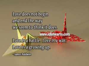 Love Is A Battle. Love Is A War. True Love Is A Growing Up., Battle ...