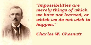 Charles W. Chesnutt's Quotes