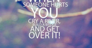 ... -hurts-you-get-over-it-quote-pictures-pic-quotes-sayings-375x195.jpg