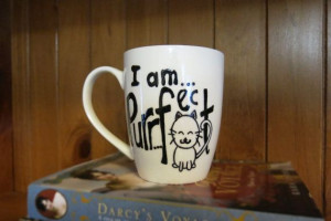 purrfect Kitty cat white coffee mug - funny mug, coffee mug, quote mug ...