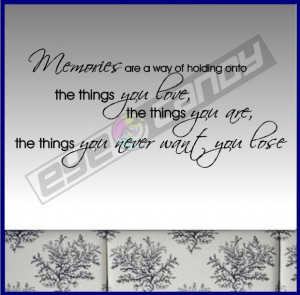 ... love the things you are the things you never want you lose life quote