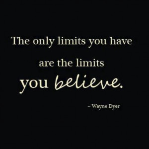 Don't limit yourself!