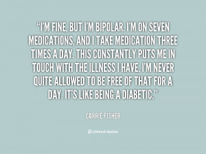 quote-Carrie-Fisher-im-fine-but-im-bipolar-im-on-84902.png