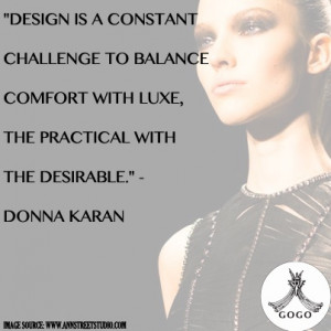 Donna Karan Fashion Quote